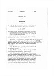 Relating to the Issuance of Licenses to Marry and Regulating the Same, and Repealing Sections 5551, 5553, 5557, 5558 and 5561, Compiled Laws of Colorado, 1921, and All Acts or Parts of Acts in Conflict Herewith.