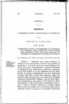 Authorizing County Commissioners to Construct and Maintain Public Highways, and to Enter Into Contracts With the State Highway Department or Otherwise, With Respect Thereto.