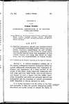 To Provide Emergency Relief for Unemployment By Authorizing Counties, Cities, Towns and Any Other Political Subdivision, or Any Governmental Agencies of the State to Make Loans and Accept Grants From the President of the United States and From the State of Colorado, for the Construction of Public Works.