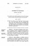 Levying an Annual Tax Beginning in the Year 1937 and Continuing for Ten Consecutive Years for the Construction, Equipment and Furnishing and Maintenance of Buildings for the University of Colorado, at Boulder, Colorado and Appropriating the Revenues Derived Therefrom.