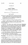 Relating to the Acquisition, Construction, Operation, Maintenance and Financing of Public Works, and to Amend Chapter 180, Session Laws of Colorado, 1935, as Amended by Chapter 218, Session Laws of Colorado, 1937.