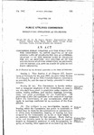 Concerning Public Utilities and the Public Utilities Commission; to Amend Chapter 127 of the Session Laws of Colorado for 1913, as Amended; Chapter 110 of the Session Laws of Colorado for 1917, as Amended; and Chapter 137 of the 1935 Colorado Statutes Annotated, as Amended; and to Repeal All Acts or Parts of Acts in Conflict Herewith. by Colorado General Assembly