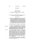 Authorizing and Providing for the Incorporation of Public Improvement Districts in Cities and Towns, the Construction or Installation of Improvements Therein, the Financing and Refinancing of the Cost of Such Improvements by the Issuance of Bonds, the Levy of Taxes on Property Within Such Districts, and Defining the Powers and Purposes of Such Districts.