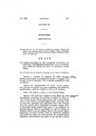 To Amend Chapter 59, 1935 Colorado Statutes Annotated, Concerning Elections, and to Repeal all Acts or Parts of Acts in Conflict Herewith. by Colorado General Assembly