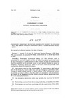 Concerning Emergency Protection Orders With Respect to Children Who Are Absent Without Permission From a Court-Ordered Placement