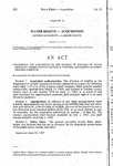 Concerning the Acquisition by the Division of Wildlife of Water Rights in Larimer County for Public Purposes, and Making an Appropriation Therefor.