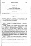 Concerning the Use and Development of Water Resources of the State, and Relating to Affected Wildlife Resources and Development Funds for the Colorado Ute Indian Tribes, and Making an Appropriation in Connection Therewith