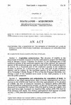 Concerning the Acquisition by the Division of Wildlife of Lands in Morgan County for Public Purposes, and Making an Appropriation Therefor.