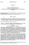 Concerning a Reorganization of Service Delivery for Persons in Need of Long-Term Care Through a Single-Entry Point System, and, in Connection Therewith, Adopting a Uniform Assessment Instrument