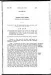 Authorizing the Leasing of Lands of Cities and Incorporated Towns for Oil and Gas and the Commitment of Such Lands to Pooling and Unitization Agreements