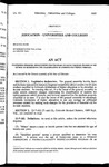 Concerning Enhanced Opportunities for Colorado Students Through Changes in the Method of Determining the Classification of Students for Tuition Purposes.