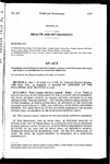 Concerning the Provisions of Emergency Medical Al-Trauma Care throughout the State, and Making an Appropriation in Connection therewith.