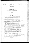 Relating to Revenue and Taxation and to Amend Chapter 175 of the Session Laws of Colorado, 1937, as Amended by All Subsequent Acts