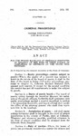 For the Proper Handling of Criminals Suspected of Insanity at the Time of Their Parole or Completion of Sentence at the State Penitentiary.