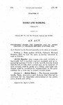 Concerning Banks and Banking and to Amend Chapter 14, Colorado Revised Statutes 1953.