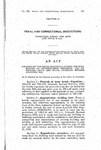 Concerning the State Industrial School for Boys, Making an Appropriation Therefor, and Repealing 105-1-19 and 105-1-20, Colorado Revised Statutes, 1953.