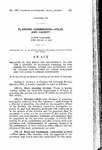 Relating to the Executive Department; to Create a Division of Planning Therein, to Prescribe Its Powers, Duties and Functions; and to Abolish the Division of Public Buildings and the State Planning Commission.