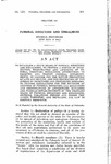 To Establish a State Board of Funeral Directors and Embalmers; to Provide a System of Examination, Registration and Licensing of Funeral Directors, Embalmers, Apprentices; to Register and Inspect Funeral Establishments; to Provide for the Better Protection of Life and Health, and the Prevention of the Spread of Infectious and Contagious Diseases; to Provide Regulations for the Revoking of Licenses of Funeral Directors and Embalmers and Registrations of Apprentices, Managers and Funeral Establishments by the Colorado Board of Funeral Directors and Embalmers; Defining Violations Hereof and Fixing Penalties Therefor; and Repealing All Law in Conflict Herewith.