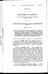 Relating to the Executive Department; to Create and Establish a State Agency for Surplus Property Therein, and to Prescribe its Powers, Duties, and Function; to Authorize the Appropriation of Funds; and to Direct the Transfer of Function, Equipment, Property, and Funds to the Agency Created Herein