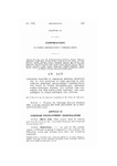 Amending Chapter 31, Colorado Revised Statutes 1963, by the Addition of New Article 23, Concerning Business Development Corporations, The Mode of Their Incorporation, Defining Their Purposes, Powers, and Duties, and Providing for the Regulation, Control, and Management of their Business and Affairs.