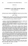 Concerning Motor Vehicles, and Providing for the Inspection Thereof Not Less Than Twice Each Calender Year Pursuant to a Twelve Month Safety Inspection Program