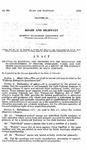 Relating to Highways, and Providing for the Relocation and Re-establishment of Persons, Businesses, Farms, and Nonprofit Organizations Displaced as a Result of The Construction and the Improvement of State Highways.