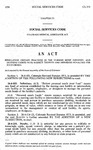 Regulating Certain Practices in the Nursing Home Industry, and Defining Crimes With Respect Thereto and providing Penalties for Such Crimes.