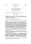 Concerning State Nursing Homes, and Placing Management Duties Therefor in the State Board of Social Services and Redefining Eligibility for Care Therein.