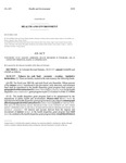 Concerning State Agencies Addressing Health Disparities in Colorado, and, in Connection Therewith, Making an Appropriation. by Colorado General Assembly