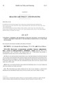 Concerning Authorizing The Department Of Health Care Policy And Financing To Suspend A Provider S Enrollment If The Provider Is Participating In An Organized Fraud Scheme