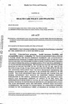 Concerning a Requirement that the State Seek a Waiver Under the Health Insurance Flexibility and Accountability Demonstration Program, and Making an Appropriation Therefor.