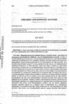 Concerning the Use of Criminal History Record Information for Emergency Placement of Children in Cases of Dependency or Neglect, and Making an Appropriation Therefor.