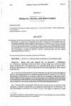 Concerning the Colorado Probate Code, and, in Connection Therewith, Clarifying the Procedure by Which Bank Personnel May Open a Decedent's Safe Deposit Box to Determine Whether a Will Is Inside, Authorizing a Custodian of an Account Created Under the Colorado Uniform Transfers to Minors Act to Transfer Account Assets to a Qualified Minor's Trust, Authorizing a Public Administrator to Petition a Court for Appointment to Act as a Conservator to Protect the Assets of a Missing Person, and Authorizing a Court to Appoint a Special Administrator for the Proper Administration of an Estate.