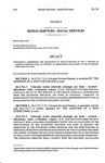 Concerning Authorizing the Department of Human Services to Use a Portion of Existing Appropriations to Conduct an Independent Evaluation of the Statewide Strategic Use Fund.