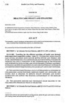 Concerning a Pilot Program Establishing New Payment Methodologies in Medicaid, and, in Connection Therewith, Making an Appropriation.