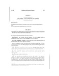 Concerning the Clarification of Access by Eligible Persons to Unredacted Adoption Records that Contain Identifying Information.