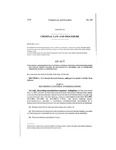 Concerning a Requirement that Custodial Interrogations Related to Investigations for Certain Serious Felonies Be Electronically Recorded, and, in Connection Therewith, Making an Appropriation.