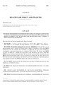 Concerning the Requirement for the Department of Health Care Policy and Financing to Contract with the Managed Care Organization Operated by Denver Health and Hospital Authority until the Managed Care Organization Ceases to Operate a Medicaid Managed Care Program.